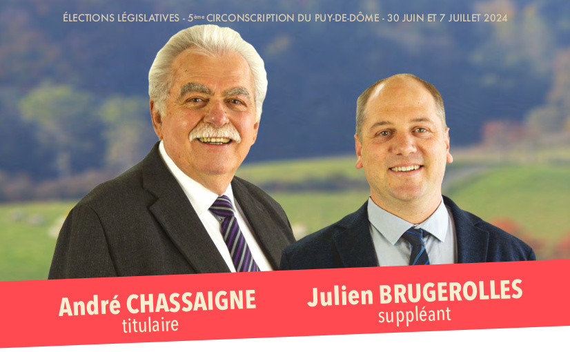 André CHASSAIGNE candidat pour le Nouveau Front Populaire, 5ème circonscription du Puy-de-Dôme, Élections législatives 2024