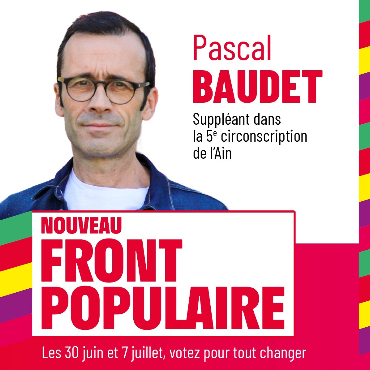 Pascal BAUDET, suppléant le Nouveau Front Populaire le 30 juin