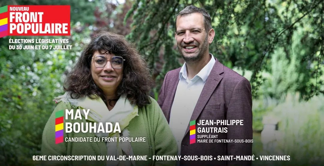 May BOUHADA candidate pour le Nouveau Front Populaire, 6ème circonscription du Val-de-Marne, Élections législatives 2024